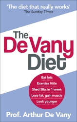 Book cover of The De Vany Diet by Arthur De Vany