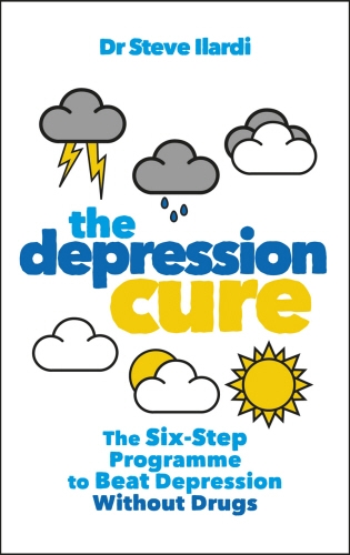 Book cover of The Depression Cure by Steve Ilardi