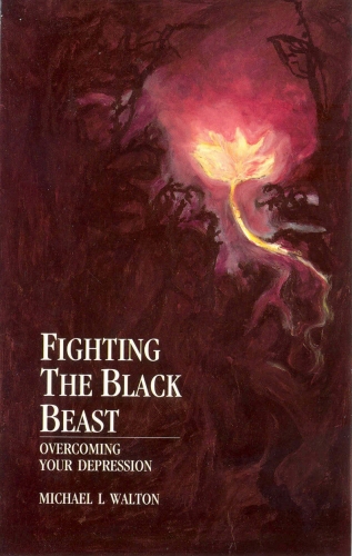 Book cover of Fighting The Black Beast by Michael L Walton