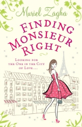 Book cover of Finding Monsieur Right by Muriel Zagha