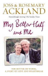 Book cover of My Better Half and Me by Rosemary Ackland, Joss Ackland