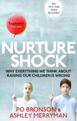 Book cover of Nurtureshock by Po Bronson, Ashley Merryman