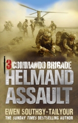 Book cover of 3 Commando: Helmand Assault by Ewen Southby-Tailyour