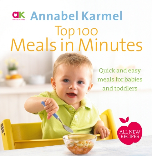 Book cover of Top 100 Meals in Minutes by Annabel Karmel