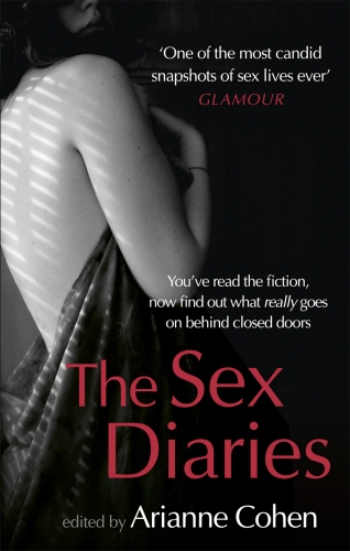 Book cover of The Sex Diaries by Arianne Cohen