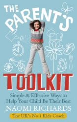 Book cover of The Parent's Toolkit by Naomi Richards