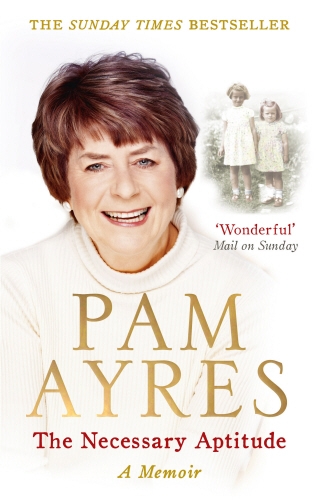 Book cover of The Necessary Aptitude by Pam Ayres