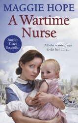 Book cover of A Wartime Nurse by Maggie Hope