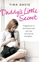 Book cover of Daddy's Little Secret by Tina Davis