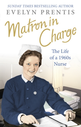 Book cover of Matron in Charge by Evelyn Prentis