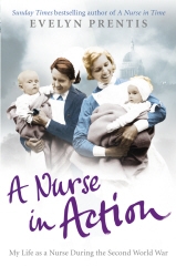 Book cover of A Nurse in Action by Evelyn Prentis