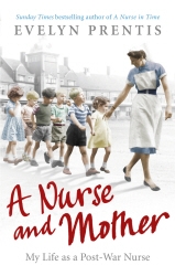 Book cover of A Nurse and Mother by Evelyn Prentis