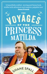 Book cover of The Voyages of the Princess Matilda by Shane Spall