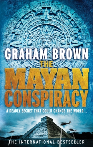Book cover of The Mayan Conspiracy by Graham Brown