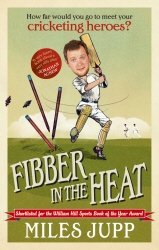 Book cover of Fibber in the Heat by Miles Jupp