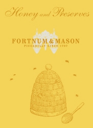 Book cover of Fortnum & Mason Honey & Preserves by Fortnum & Mason Plc