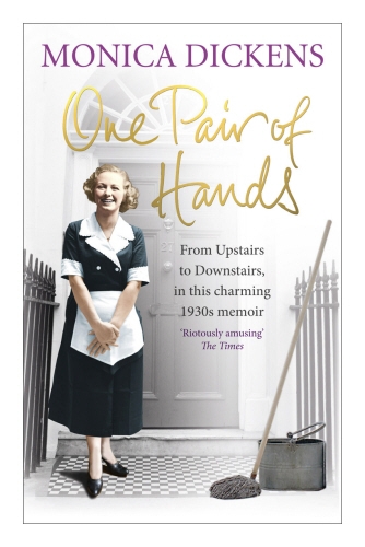 Book cover of One Pair of Hands by Monica Dickens