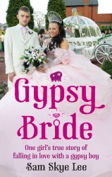 Book cover of Gypsy Bride by Sam Skye Lee