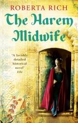 Book cover of The Harem Midwife by Roberta Rich
