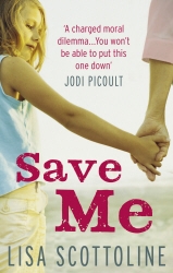 Book cover of Save Me by Lisa Scottoline