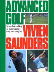 Book cover of Advanced Golf by Vivien Saunders