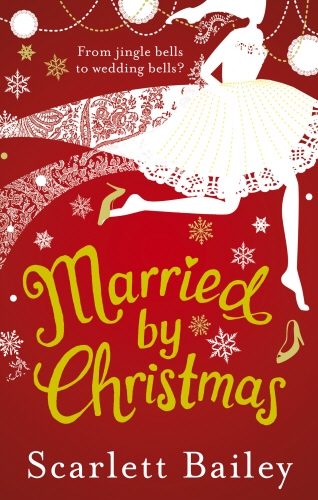 Book cover of Married by Christmas by Scarlett Bailey