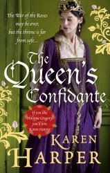 Book cover of The Queen's Confidante by Karen Harper
