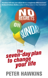 Book cover of No Regrets on Sunday by Peter Hawkins