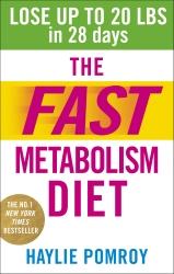 Book cover of The Fast Metabolism Diet by Haylie Pomroy