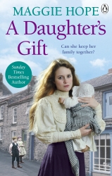 Book cover of A Daughter's Gift by Maggie Hope