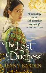 Book cover of The Lost Duchess by Jenny Barden