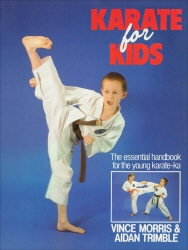 Book cover of Karate For Kids by Vince Morris, Aidan Trimble