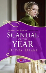 Book cover of Scandal of the Year: A Rouge Regency Romance by Olivia Drake