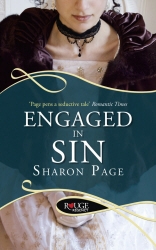 Book cover of Engaged in Sin: A Rouge Regency Romance by Sharon Page
