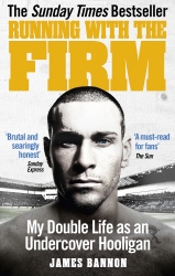 Book cover of Running with the Firm by James Bannon