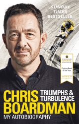 Book cover of Triumphs and Turbulence by Chris Boardman
