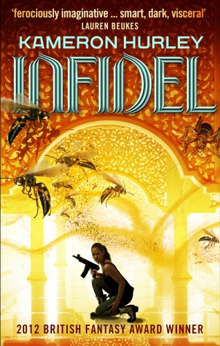 Book cover of Infidel by Kameron Hurley