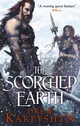 Book cover of The Scorched Earth by Drew Karpyshyn