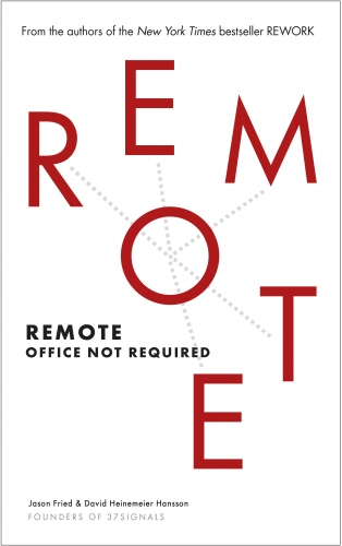 Book cover of Remote by Jason Fried, David Heinemeier Hansson