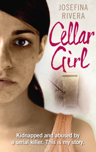 Book cover of Cellar Girl by Josefina Rivera