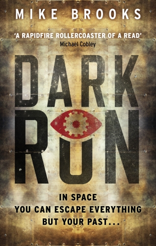 Book cover of #1 - Dark Run by Mike Brooks