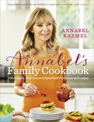 Book cover of Annabel's Family Cookbook by Annabel Karmel