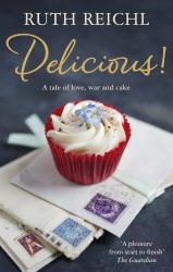 Book cover of Delicious! by Ruth Reichl