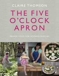 Book cover of The Five O'Clock Apron by Claire Thomson