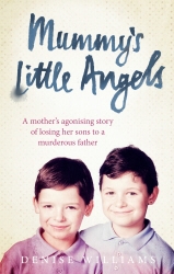 Book cover of Mummy’s Little Angels by Denise Williams