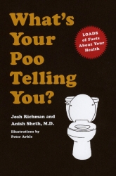 Book cover of What’s Your Poo Telling You? by Anish Sheth