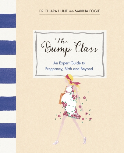 Book cover of The Bump Class by Marina Fogle, Chiara Hunt