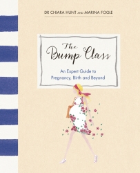 Book cover of The Bump Class by Marina Fogle, Chiara Hunt
