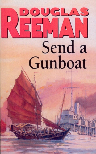 Book cover of Send a Gunboat by Douglas Reeman
