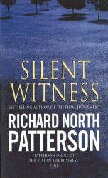 Book cover of Silent Witness by Richard North Patterson